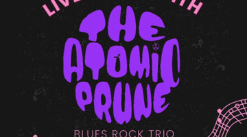 Live Music with The Atomic Prune - Blues Rock Power Trio - Sat 8th February: 7-10pm