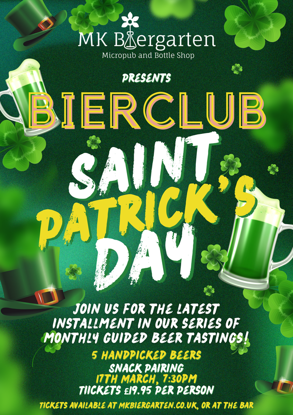 March Bierclub: St Patricks Day - Monday 17th March 2025