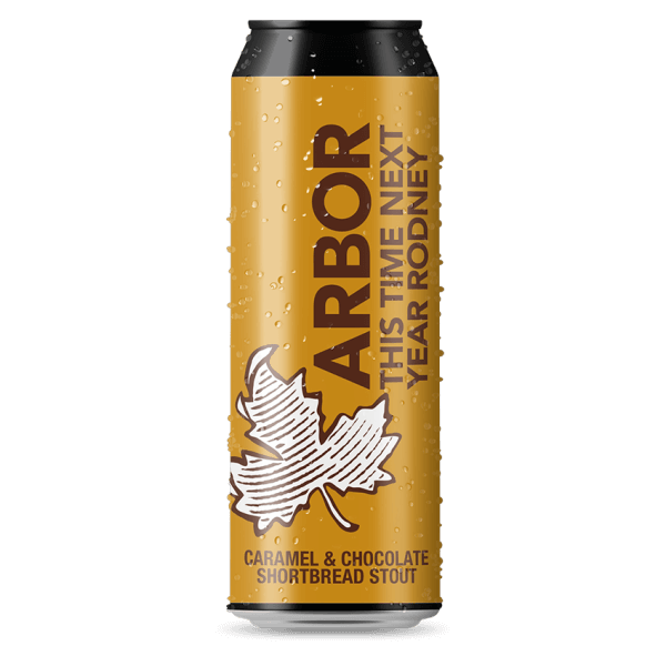 Arbor - This Time Next Year Rodney - Caramel & Chocolate Shortbread Stout